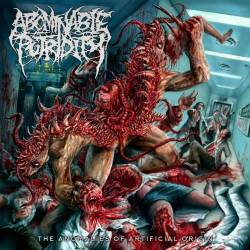 Abominable Putridity : The Anomalies of Artificial Origin (Remixed & Remastered)